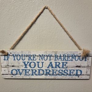 Kohl's Blue and White Humorous Wall Sign